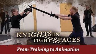 ️ Knights in Tight Spaces | From Training to Animation ️