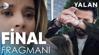 Yalan - Final Fragmanı | "Hayatımızdan çıkıp gidecek misin?"