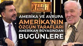 Tarih Keyfi - Amerika ve Avrupa | Prof. Dr. İlber Ortaylı