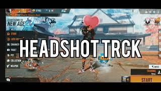 Headshot trick