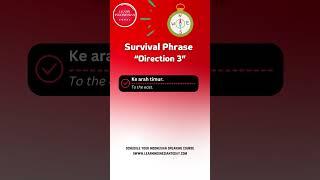 Survival Phrases : Direction 3 (How to say To The East in Indonesian) #backpackingadventures