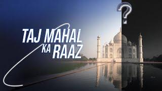 Understand the real secret of Taj Mahal in 2 minutes? #tajmahal #blacktajmahal #whitetaj #puravjh...