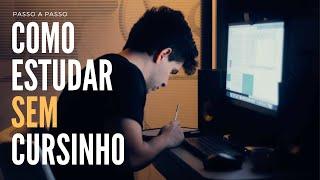 COMO ESTUDAR SEM CURSINHO | PASSO A PASSO