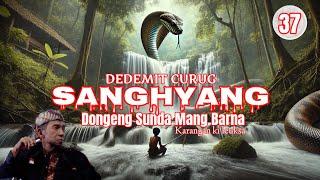 Dongeng Mang Barna. Dedemit Curug Sanghyang. Eps. 37