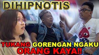 HIPNOTIS‼️ TUKANG GORENGAN NGAKU ORANG KAYA, PACARNYA TERNYATA MATRE