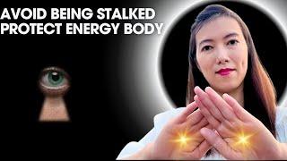 Reiki to Avoid Being Stalked & Changed, Protect Your Energy Body ASMR Healing