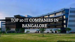 TOP 10 IT COMPANIES IN BANGALORE||बेंगलुरु में शीर्ष 10 आईटी कंपनियां.