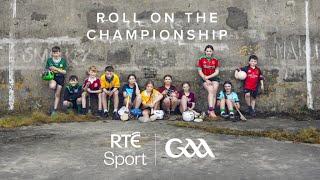 RTÉ Sport | The GAA Championships 2025 | Roll On The Championship (As Gaeilge)