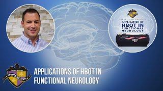 Applications of HBOT in Functional Neurology with Dr. Jason Sonners