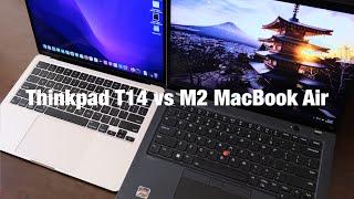 Thinkpad T14 G3 vs M2 MacBook Air - Back to School Edition