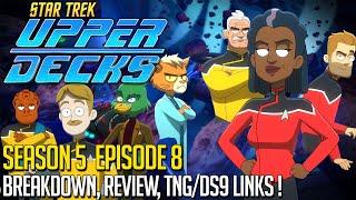 Star Trek Lower Decks Season 5 Episode 8 UPPER Decks!