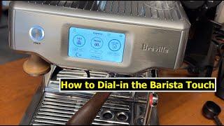 How to Dial-in the Breville Barista Touch | Using Manual Mode | Adjusting the grind size