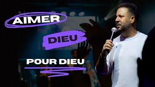 Aimer Dieu pour Dieu - Patrice Martorano