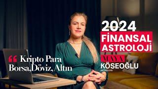 Finansal Astroloji 2024-1 | Borsa - Altın - Dolar -  Kripto Para