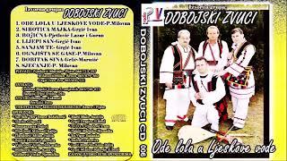 Dobojski Zvuci & Album -  Ode lola u ljeskove vode  (Audio)