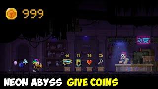 How to Give Yourself COINS in Neon Abyss