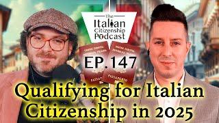 Qualifying for Italian Citizenship in 2025 | Citizenship by Descent & the Minor Issue