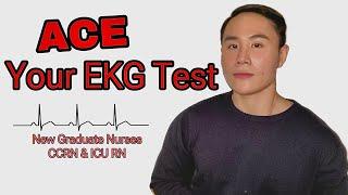 EKG Proficiency Exam - New Grad RN, ICU RN, CCRN