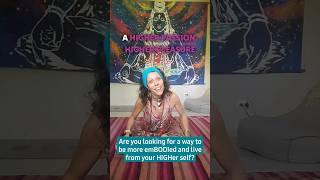 Are you looking for a way to be more emBODIed & live from your HIGHer self? #higherself #embodiment