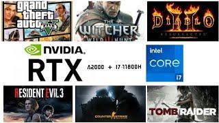 I7 11800H + RTX A2000 Test in 13 Games