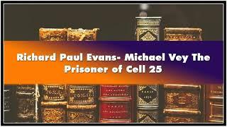 Richard Paul Evans Michael Vey The Prisoner of Cell 25 Audiobook