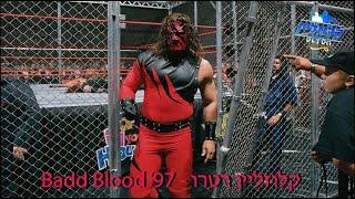 Badd Blood In Your House 1997 - קלוזליין רטרו