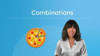 Combinations - Precalculus for Teens!