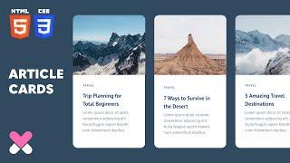 Design & Code Article Card HTML CSS (Part 2 of 2) | XO PIXEL