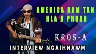 LALKROSTHANGA | INTERVIEW NGAIHNAWM