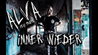 Alva feat Proto – Immer wieder [NDS Records Music Video 4k]