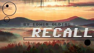 Recall  -Edwin Olding Edit -ADo