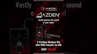 Azden's SGM-990+i: A Microphone For Cameras, Smartphones, and Tablets!