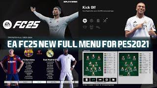 PES2021 | EA FC25 NEW GRAPHIC MENU