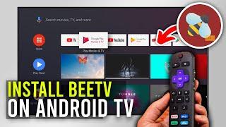 How to Install BeeTV on Android TV (Guide)