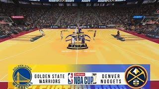 GOLDEN STATE WARRIORS vs DENVER NUGGETS || EMIRATES NBA CUP 2025 || NBA 2K25