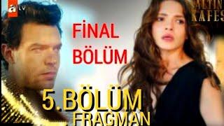 Altın Kafes 5. Bölüm Fragmanı | İHANET! FİNAL BÖLÜM