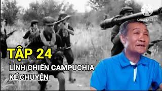 (24) Gặp Gỡ Người Lính Hải Quân Trực Tiếp Đánh Quân Pol Pốt Trên Biển / Chiến Trường K