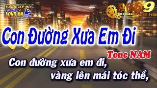 Karaoke Con Đường Xưa Em Đi | Tone Nam beat chuẩn | Nhạc sống LA STUDIO | Karaoke 9669