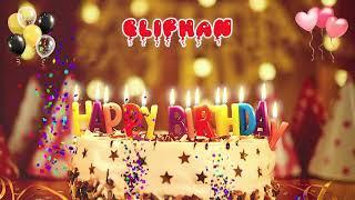 ELiFHAN Happy Birthday Song – Happy Birthday to You