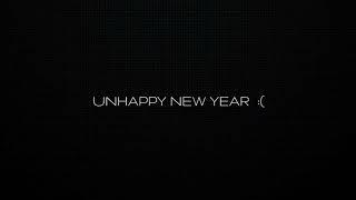 BADMIXY - UNHAPPY NEW YEARS