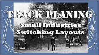 Small Industries and Switching Layouts - Model Railroad Layout Design