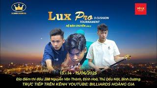 Đức Hiền vs Thiện Nhân | Vòng Loại Bảng B Trận 32 | Giải 3C Lux Pro lần 2 Hệ Bán Chuyên