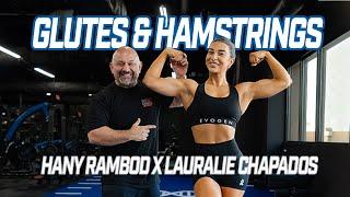 Glutes & Hamstrings with Lauralie Chapados & Hany Rambod