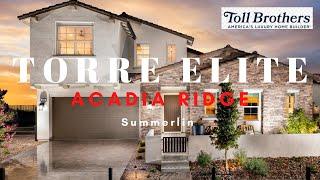 TOLL BROTHERS: THE TORRE ELITE AT ACADIA RIDGE SUMMERLIN @ogieaguirre