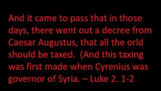 'A decree went out from Caesar Augustus' - The evidence for the date of the birth of Jesus