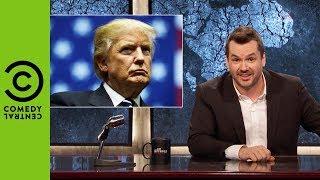 The Trump Presidency Has No Rules | The Jim Jefferies Show