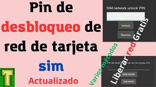 pin de desbloqueo de RED de tarjeta SIM (2024)red bloqueada tarjeta sim insertada/pin de desbloqueo