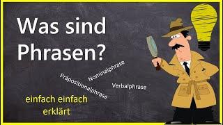 Was sind Phrasen? Grundwissen Syntax