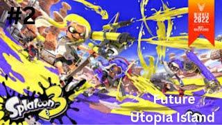 ADE: Splatoon 3 - Gameplay Walkthrough Part 2 - Story Mode! Future Utopia Island (Nintendo Switch)