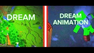 DREAM VS ANIMATION | Credits To: Dream, And Credits To: WanXi Animation!